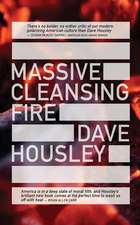 Massive Cleansing Fire