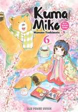 Kuma Miko Volume 6: Girl Meets Bear