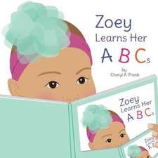 Zoey Learns Her ABCs