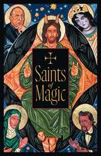 Saints of Magic