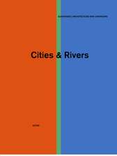 Cities & Rivers