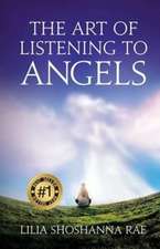 The Art of Listening to Angels