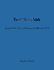 Dead Man's Faith