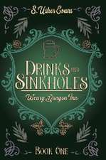 Drinks and Sinkholes