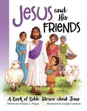 Jesus and His Friends