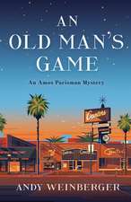 An Old Man's Game: An Amos Parisman Mystery