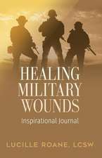 Healing Military Wounds