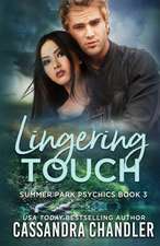 Lingering Touch