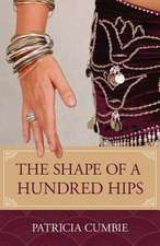 The Shape of a Hundred Hips