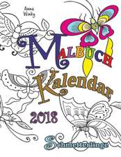 Winky, A: Malbuch Kalendar 2018 Schmetterlinge