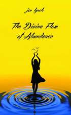 The Divine Flow of Abundance