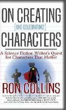 On Creating (And Celebrating!) Characters