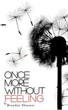 Once More Without Feeling