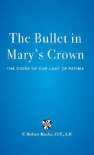 The Bullet in Mary's Crown