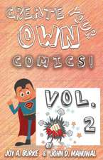 Create Your Own Comics! VOL 2