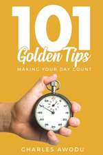 101 Golden Tips