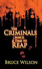 The Criminals - Book II