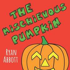 MISCHIEVOUS PUMPKIN