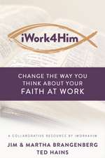 Brangenberg, M: IWORK4HIM
