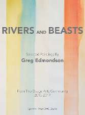 Rivers and Beasts