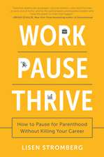 Work Pause Thrive