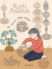 Ruth Asawa – An Artist Takes Shape