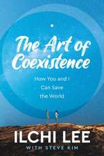 The Art of Coexistence