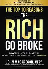 The Top 10 Reasons the Rich Go Broke