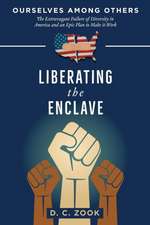 Liberating the Enclave