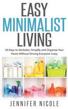 Easy Minimalist Living