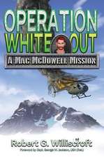 Williscroft, R: Operation White Out