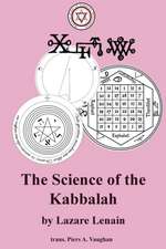 The Science of the Kabbalah