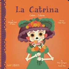 La Catrina: Colors / Colores