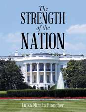 The Strength of the Nation