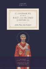 Christianity in the First and Second Centuries