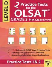 2 Practice Tests for the OLSAT Grade 3 (4th Grade Entry) Level D