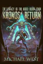 West, M: KRONOS RETURN
