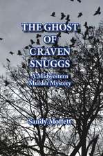 The Ghost of Craven Snuggs