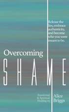 Overcoming Shame