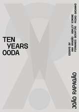 X!? 2010-2020 Ten Years Ooda