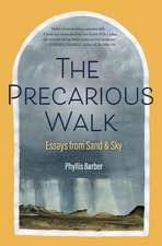 The Precarious Walk