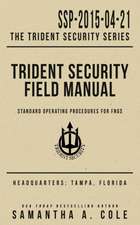 Trident Security Field Manual