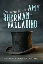 The Women of Amy Sherman-Palladrino