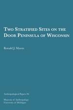 Two Stratified Sites on the Door Peninsula of Wisconsin