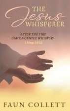 The Jesus Whisperer