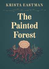 The Painted Forest