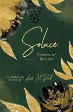 Solace: Poetry of Nature