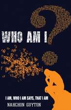 Who Am I?