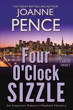 Four O'Clock Sizzle [Large Print]