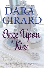 Once Upon A Kiss